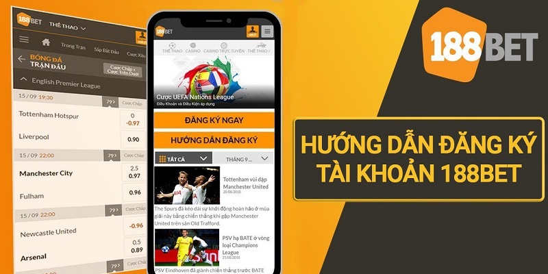 Đăng ký tài khoản 188Bet chi tiết