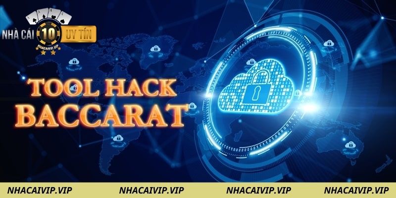 Phần mềm Tool Hack Baccarat: Đánh giá và hướng dẫn sử dụng