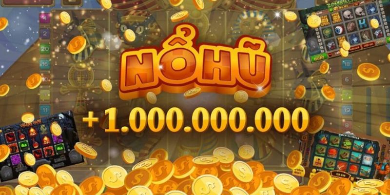 Nổ hũ – Slots game